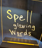 Glowing Message Board